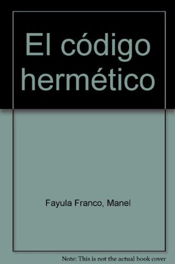 El Codigo Hermetico (in Spanish)