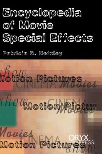 encyclopedia of movie special effects