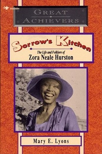 sorrow´s kitchen,the life and folklore of zora neale hurston (in English)