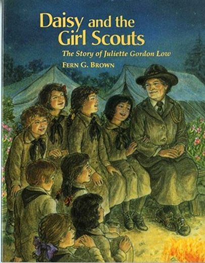 daisy and the girl scouts,the story of juliette gordon low