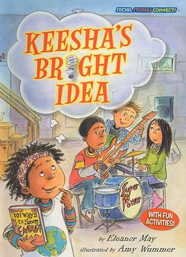 Keesha's Bright Idea: Saving Energy (in English)
