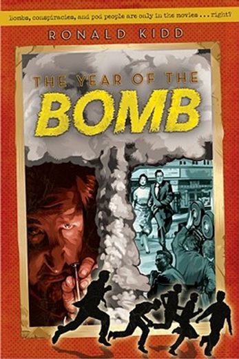 The Year of the Bomb (en Inglés)
