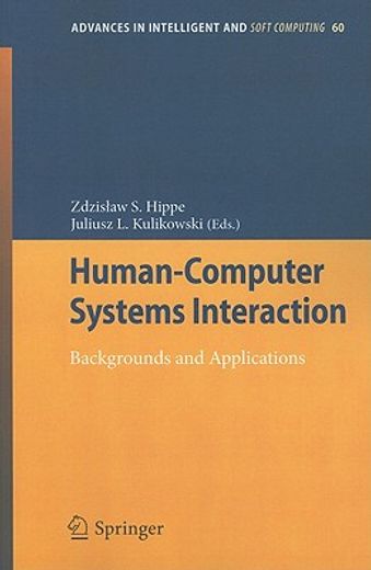 human-computer systems interaction,backgrounds and applications
