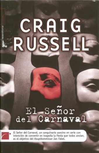 el senor del carnaval/ the carnival master