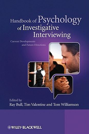 handbook of psychology of investigative interviewing,current developments and future directions (in English)