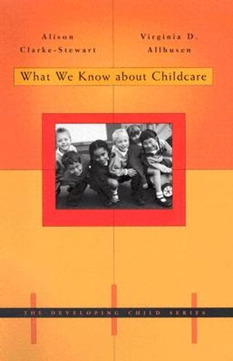 what we know about child care