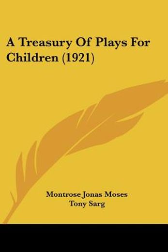 a treasury of plays for children