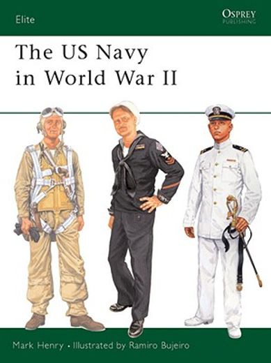 The US Navy in World War II (en Inglés)
