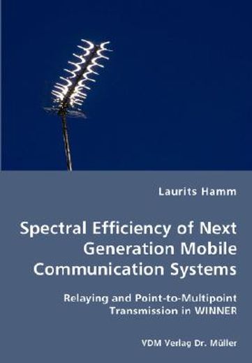 spectral efficiency of next generation mobile communication systems