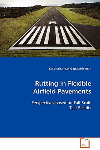rutting in flexible airfield pavements