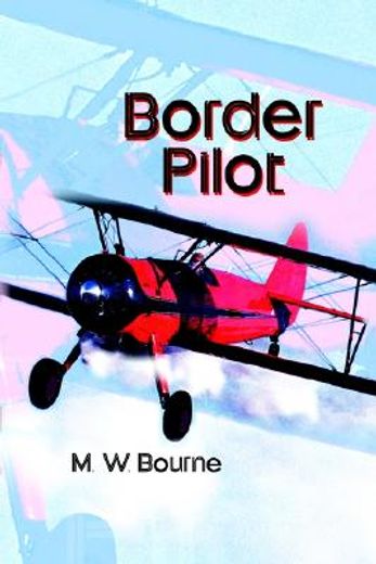 border pilot (en Inglés)