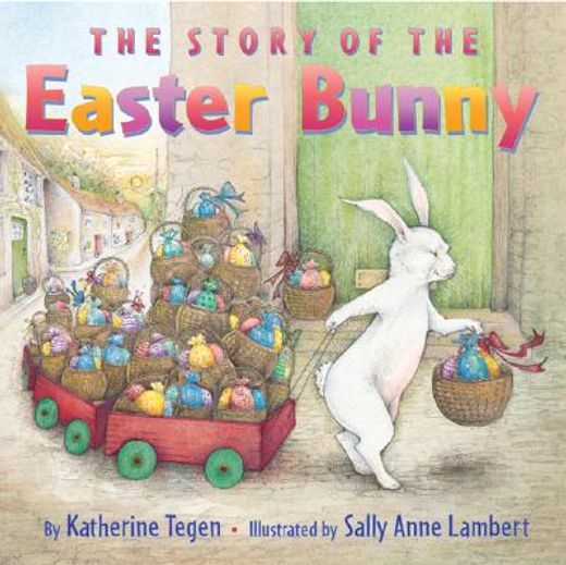 the story of the easter bunny (en Inglés)