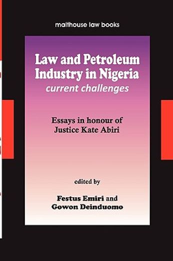 law and petroleum industry in nigeria,current challenges