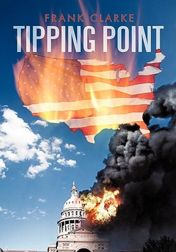 tipping point,a tale of the 2nd u.s. civil war