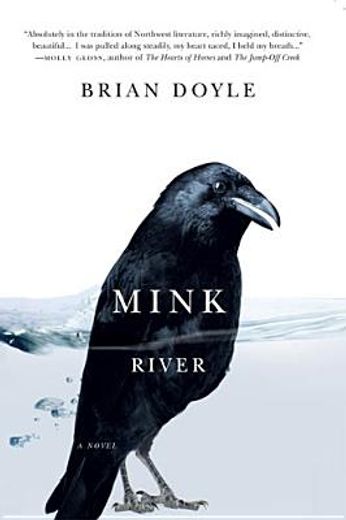 mink river (en Inglés)