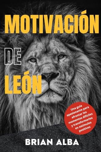 Motivacin de len (Spanish Edition) (in Spanish)