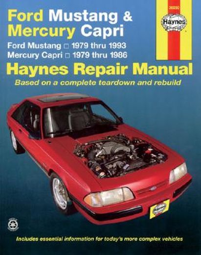 haynes ford mustang & mercury capri automotive repair manual 1979-1993