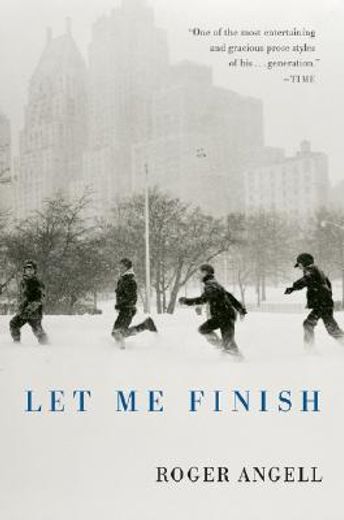 let me finish (en Inglés)