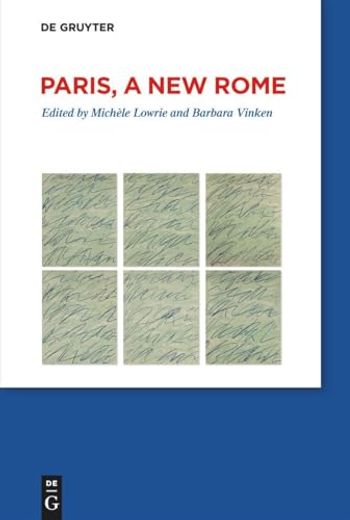 Paris, a new Rome (in English)