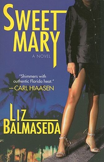 sweet mary,a novel