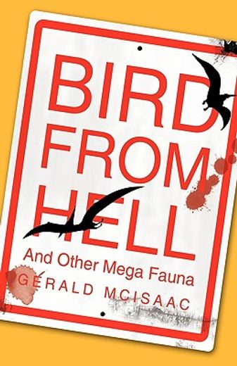 bird from hell,and other mega fauna