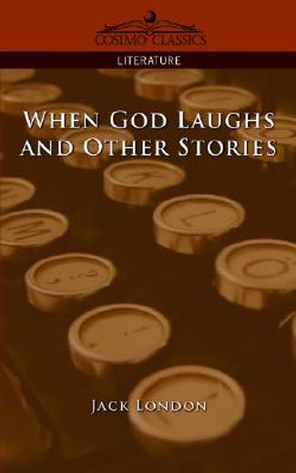 when god laughs and other stories