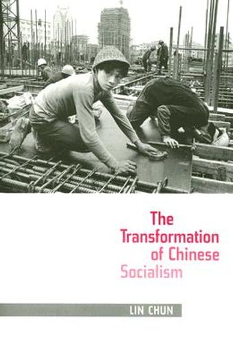 the transformation of chinese socialism