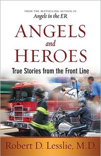 angels and heroes (en Inglés)