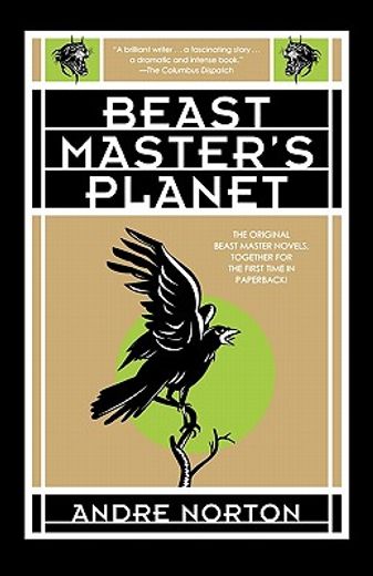 beast master´s planet,a beast master omnibus (en Inglés)