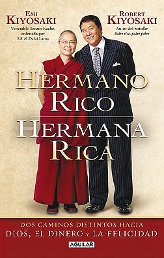hermano rico, hermana rica/ rich brother, rich sister