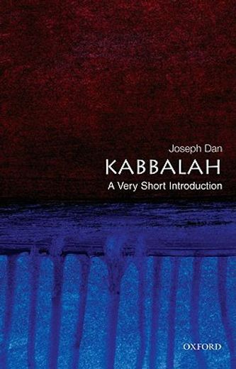 kabbalah,a very short introduction (en Inglés)