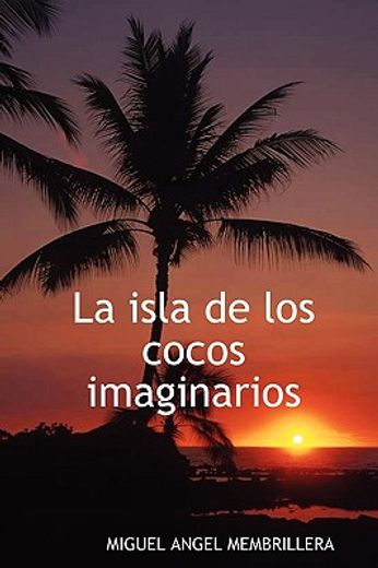 la isla de los cocos imaginarios