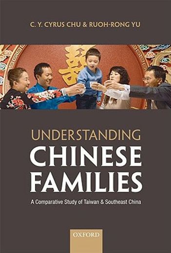 understanding chinese families,a comparative study of taiwan and southeast china