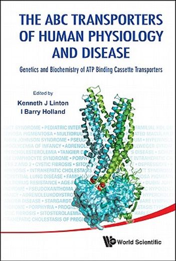 the abc transporters of human physiology and disease,the genetics and biochemistry of atp binding cassette