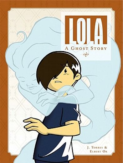 lola,a ghost story