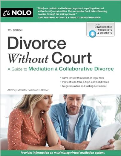 Divorce Without Court: A Guide to Mediation and Collaborative Divorce (en Inglés)