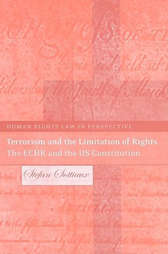 terrorism and the limitation of rights,the echr and the us constitution