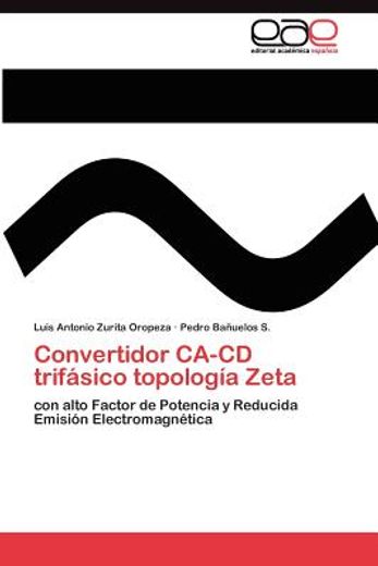 convertidor ca-cd trif sico topolog a zeta
