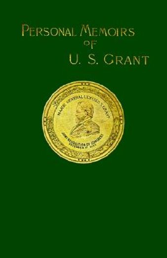 personal memoirs of u. s. grant