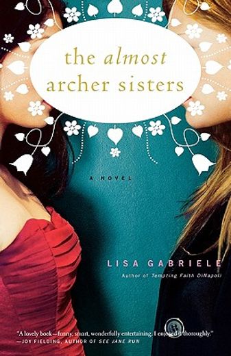 the almost archer sisters (en Inglés)
