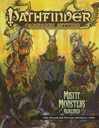 Pathfinder Chronicles: Misfit Monsters Redeemed (in English)
