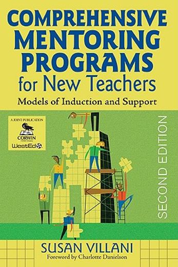 comprehensive mentoring programs for new teachers,models of induction and support