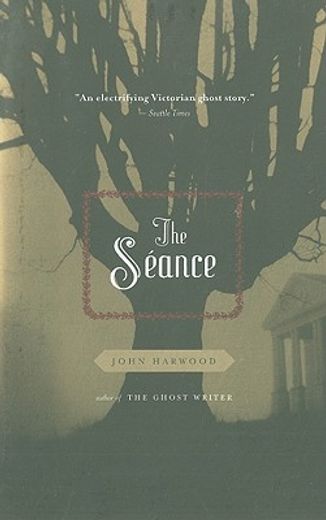 the seance (en Inglés)