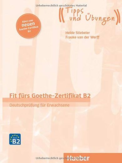 Fit fur das Goethe-Zertifikat b2 neu Erwachsene (L+Cd) (en Alemán)