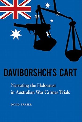 daviborshch´s cart,narrating the holocaust in australian war crimes trials
