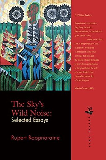 The Sky's Wild Noise: Selected Essays (en Inglés)