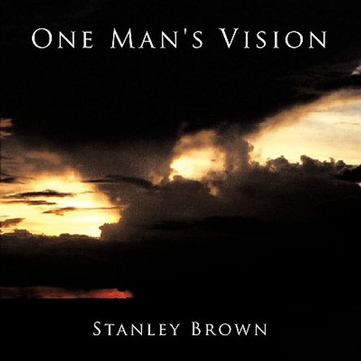 one man´s vision
