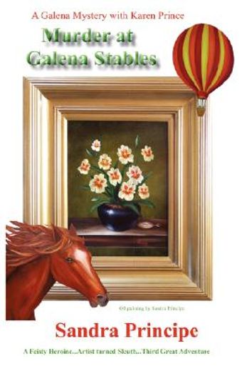murder at galena stables,a karen prince mystery
