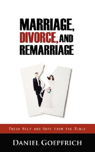 marriage, divorce, and remarriage