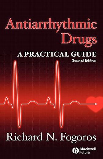 antiarrhythmic drugs,a practical guide (en Inglés)